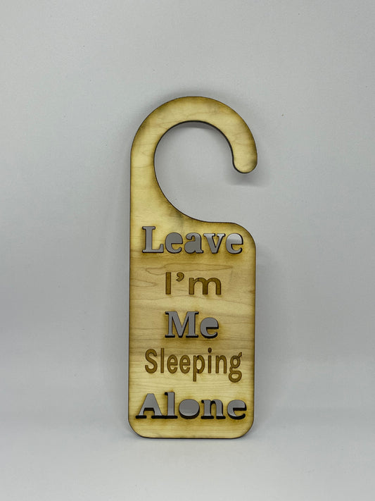 I’m Sleeping Door Hanger Leave Me Alone